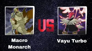 Macro Monarch Vs Vayu Turbo | Edison Format | Dueling Book