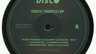 Sleazy McQueen & Vagabundo Club Social - Boh!