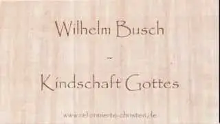 Kindschaft Gottes - Wilhelm Busch