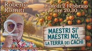 MAESTRI S&Igrave;, MAESTRI NO: LA TERRA DEI CACHI - Roberto Romiti