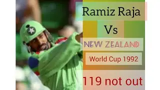Ramiz Raja match winning inning 119 not out vs New Zealand World Cup 1992