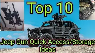 Top 10 Quick GUN Access/Storage ideas for Jeep Cherokee XJ