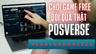 K&Egrave;O NGON 2026 | Chơi Game FREE Đổi Qu&agrave; Thật | POSVERSE &ndash; Dự &Aacute;n Kiếm Thu Nhập Kh&ocirc;ng Thể Bỏ Qua