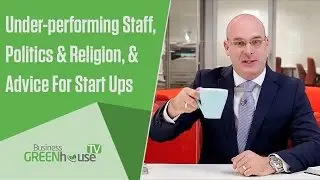 Business GREENhouse TV Episode 9 With Wez Hone