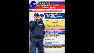 Security Guard jobs  in Jamuria | Jobs In Asansol | Jobs in Purulia | JRP |