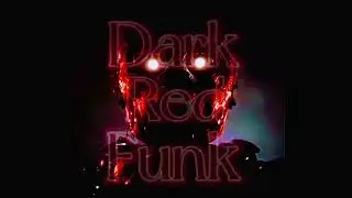 Dark Red Funk (Super Slowed + Reverb) 