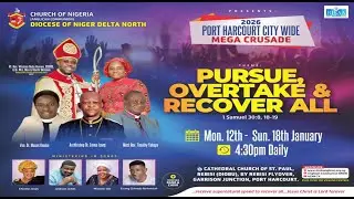 DNDN City-Wide Mega Crusade || Pursue, Overtake & Recover All || Day 2 || 13-01-2026