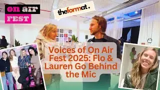 Podcast Festival Highlights: Storytelling Tips, & Audio vs Video Debate | On Air Fest Recap - Ep 8.