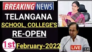 BREKING NEWS ||TS SCHOOL COLLAGE'S RE-OPEN 1st February 2022||Latest update today