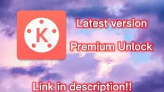 Kinemaster mod apk | latest version | 2022