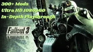 PT. 8 [Remastered Full HD] Fallout 3 - First Playthrough