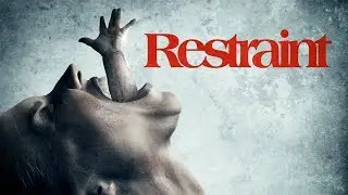 Трейлер фильма &laquo;Сдержанность&raquo; (2018) | Breaking Glass Pictures | BGP Indie Horror Movie