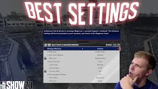 BEST SETTINGS FOR MLB THE SHOW 20