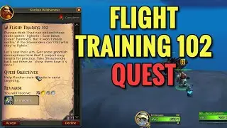 Flight Training 102 Quest (WoW TWW)