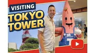 Tokyo Tower Experience | Views, Elevator Ride & a Surprise Performer