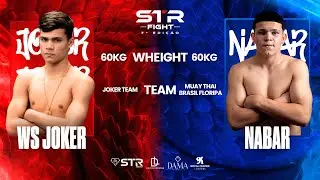 Nabar vs WS - STR Fight 7
