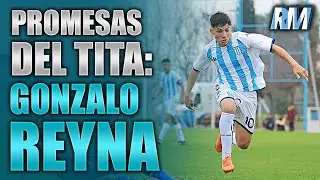 👨&zwj;🎓⚽PROMESAS DEL TITA: Gonzalo Reyna, 6ta Divisi&oacute;n: 