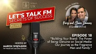 EPISODE 18 - LET'S TALK FM - CLAIRE AND PERRY DANVERS
