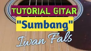 Sumbang-Iwan Fals|Tutorial Gitar Mudah