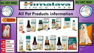 Himalaya pet products information ( Furglow , Immunol, liv 52 , Himpyrin , Fresh coat )
