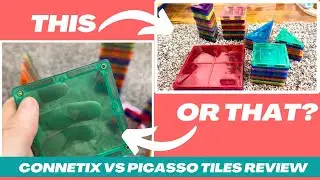 Connetix Tiles or Picasso Tiles?? This or That?
