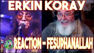 Erkin Koray Reaction - Fesuphanallah - Live @ Jolly Joker Ankara, 2013 - Requested