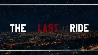 The Last Ride | GTA V Machinima