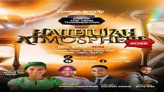 Hallelujah Atmosphere || End of the Year Thanksgiving