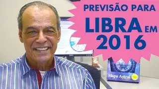 LIBRA - PREVIS&Atilde;O PARA O SIGNO EM 2016 POR JO&Atilde;OBIDU!