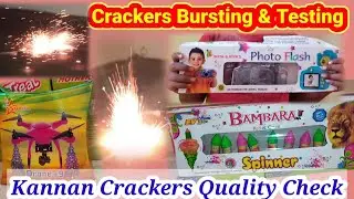 Crackers Bursting & testing Part # 2 ( 80% Offer Kannan crackers Quality test)