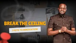 How to Break the Cultural Ceiling: Mindset Shift for Supernatural Innovation | Pastor T Mwangi