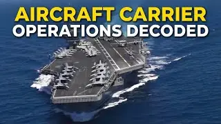 [Deconstructed Vision] Aircraft Carrier Operations Decoded