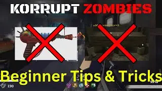 Beginner Tips and Tricks For Easy High Rounds In Korrupt Zombies
