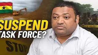 Joseph Yamin Calls for Suspension of Galamsey Task Force | Ghana Politics