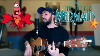 The Little Mermaid - Under the Sea - Cover
