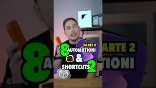 PARTE 2 | 8 Automazioni e 2 Shortcut per iPhone 📱 #automazioni #shortcut #iphone