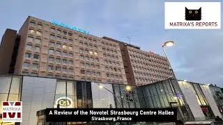 Novotel Strasbourg Centre Halles Hotel Review