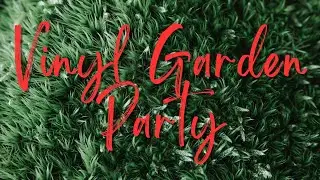 Vinyl Garden Party cz.2