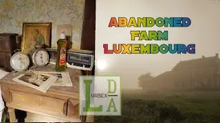 Abandoned Luxembourg | Das Bauernhaus im Nebel | Urbex 2021