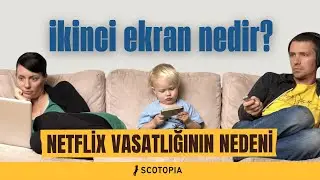 Aç Diziyi Ama Bakma! İkinci Ekran [Second Screen] Nedir? [OK–07]