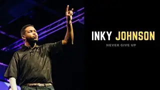 Never Give Up: Inky Johnson's Story of Perseverance