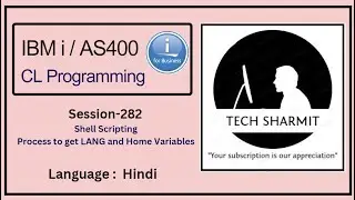 Process to get  LANG and  Home  in ibmi training  | shell scripting in ibmi