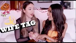 THE WIFE TAG!! | Tealaxx2