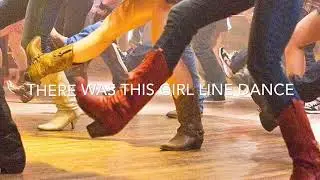 There Was This Girl Line Dance