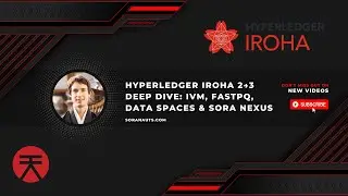 Hyperledger Iroha 2 &rarr; 3 Explained: IVM, FASTPQ (ZK-STARKs), Data Spaces & SORA Nexus (Makoto)