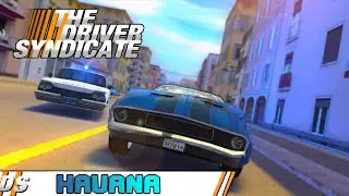 DRIVER SYNDICATE - HIGHSPEED CHASE Through HAVANA (Driver 2 Mod) |  Driv3r Fan