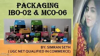 IBO-02 (Unit-8) & MCO-06 || AN INTRODUCTION TO PACKAGING || IGNOU || M.COM @IGNOUepathshalabySimran0108