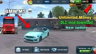 TRUCK SIMULATOR ULTIMATE UNLIMITED MONEY MOD APK 🎉 | BMW M5 ADD IN TRUCK SIMULATOR ULTIMATE 