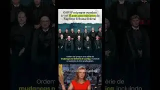 OAB-SP prop&otilde;e limite ao STF ⚖️
