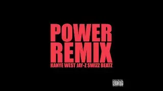 Kanye West, Jay Z - Power (Remix)